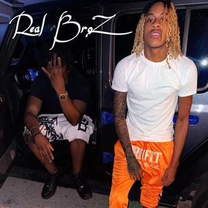 Real Broz (feat. KaeoFresh) [Explicit]