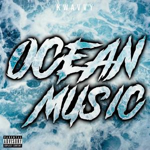 Ocean Music (Explicit)