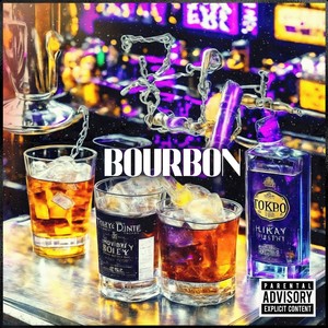 Bourbon (Explicit)