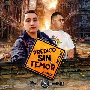 Predico sin temor(feat. MC Juda)
