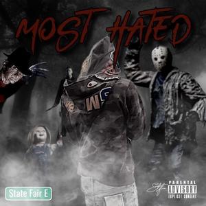 Most Hated (Explicit)