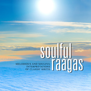 Soulful Raagas