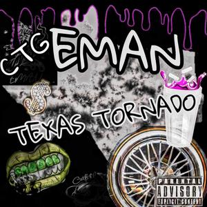 Texas Tornado (Explicit)