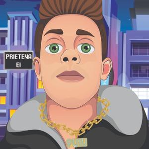 PRIETENA EI (Explicit)