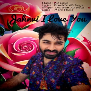 Jahnvi I Love You