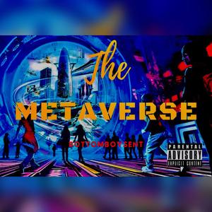 The Metaverse (Explicit)