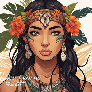 South Pacific (feat. Young Cesa)