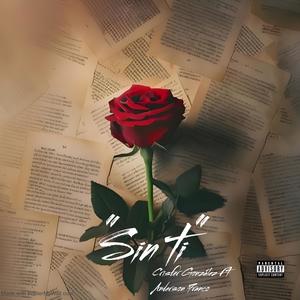 Sin ti (feat. Anderson 7ranco) (Explicit)