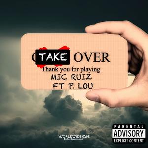 Takeover (Explicit)