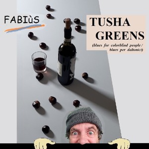 Fabius - Tusha Greens