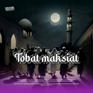 Tobat Maksiat ( Tomat )