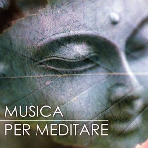 Musica per Meditare - Canzoni per Training Autogeno, Sottofondo Musicale per Meditare Profondamente