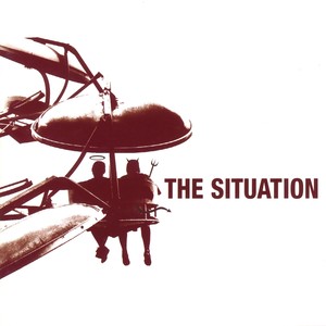 The Situation (Explicit)