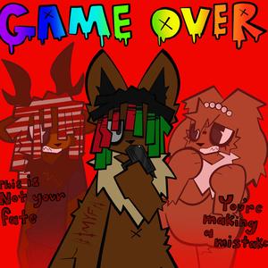 GAME OVER (Explicit)