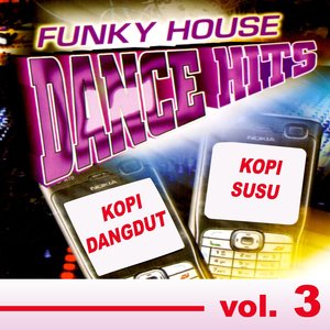 Funky House Dangdut, Vol. 3