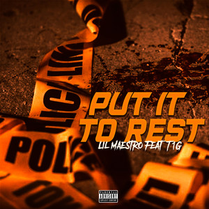 Put It to Rest (Explicit)