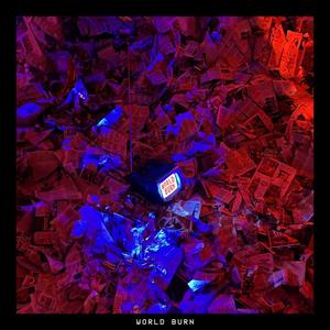 World Burn (Explicit)
