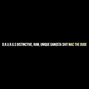 ***** Distinctive, Raw, Unique Gangsta **** (Explicit)