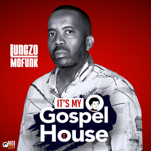 It's My Gospel House