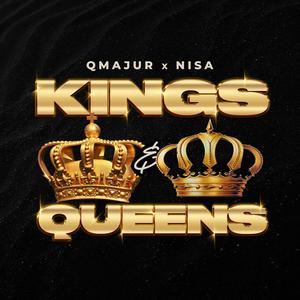 Kings & Queens (feat. NISA)