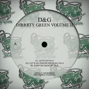 (D&g) Dirrrty Green Vol. 2