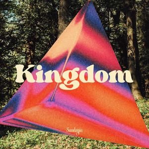 Kingdom (Explicit)