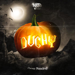 DUCHY II (Danse Macabre)