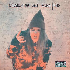 Diary of an Emo Kid (Explicit)