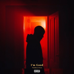 I'm Good (Explicit)