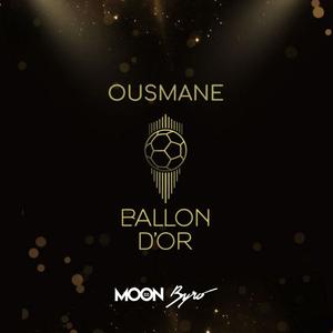Ousmane Ballon d'Or (feat. Byro)
