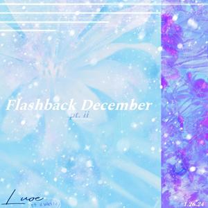 Flashback December pt. II (feat. il Westo)