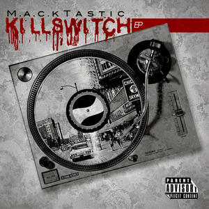 KillSwitch - EP (Explicit)