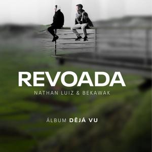 Revoada (feat. Bekawak) [Explicit]