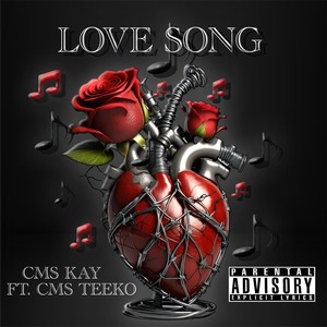 Love Song (feat. Cms Teeko) [Explicit]