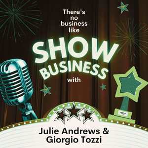 There's No Business Like Show Business with Julie Andrews & Giorgio Tozzi
