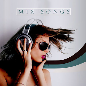 Mix Songs