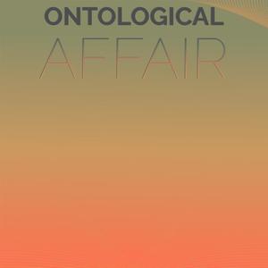 Ontological Affair