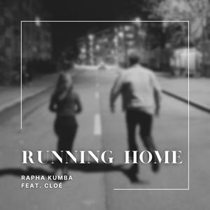 Running Home (feat. Cloé)