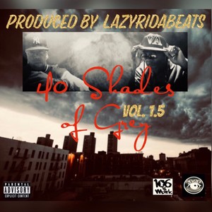 40 Shades Of Grey vol. 1.5 (Explicit)