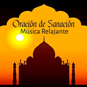 Oración de Sanación - Música Relajante para Técnicas de Meditación Clases de Yoga Reducir la Ansiedad con Sonidos de la Naturaleza New Age