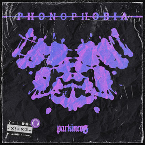 Phonophobia (Explicit)