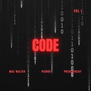 CODE (feat. Pishko & PreacherZay)