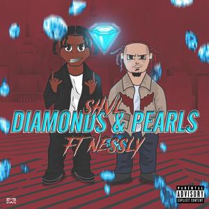 Diamonds & Pearls(feat. Nessly) (Explicit)