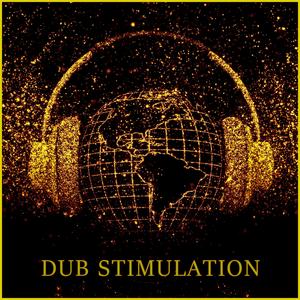 DUB STIMULATION