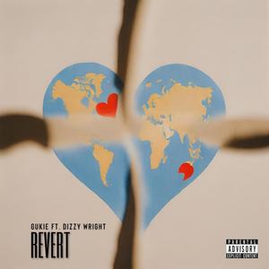 Revert (feat. Dizzy Wright) [Explicit]