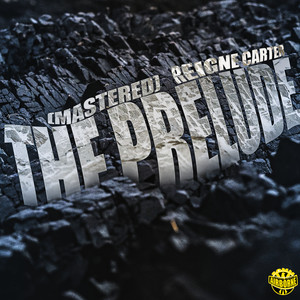 The Prelude (Mastered) [Explicit]