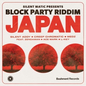 Block Party Riddim Japan (Explicit)