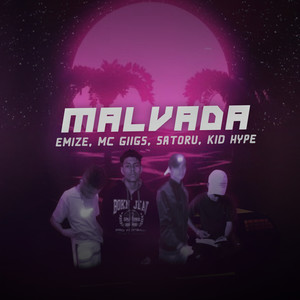 Malvada (Explicit)