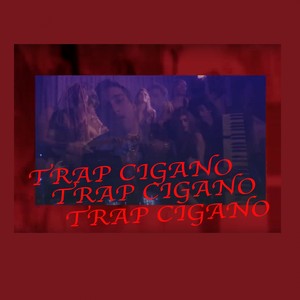 Trap Cigano (Explicit)