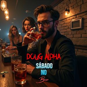 Sábado no BAR (Explicit)